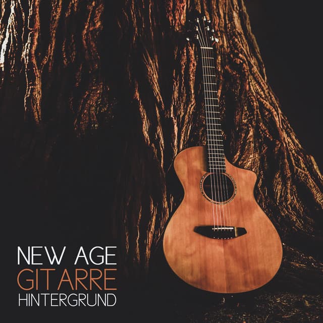 New Age Gitarre Hintergrund: Entspannung, Ruhe dich aus, Spa, Schlaf, Akustische Gitarre, Instrumentalsammlung - Tiefenentspannung Academy