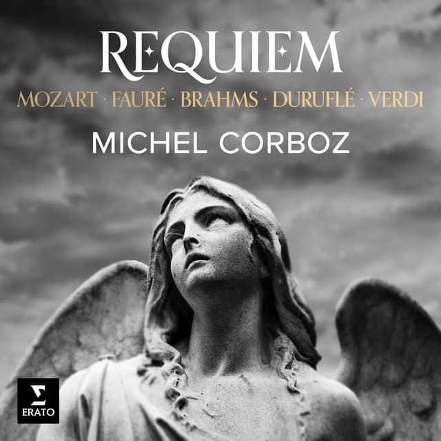 Requiem. Mozart, Fauré, Brahms, Duruflé, Verdi - Michel Corboz