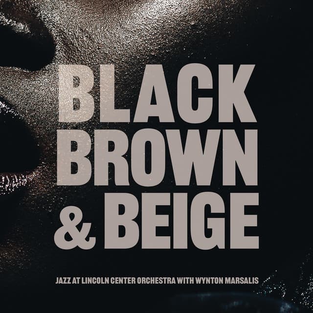 Black, Brown and Beige - Jazz At Lincoln Center Orchestra