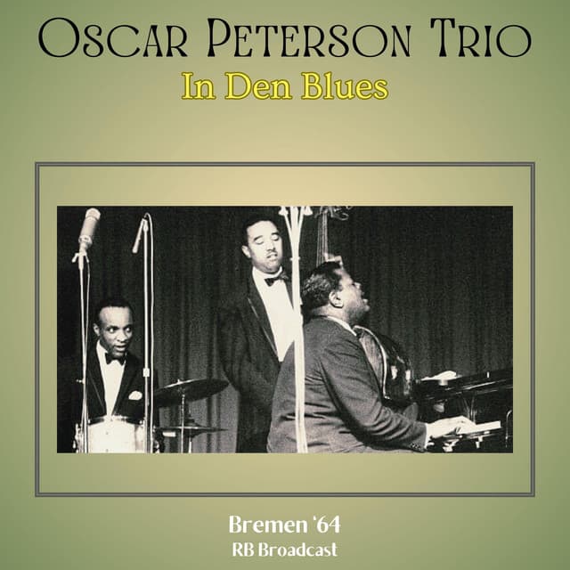 In Den Blues - Oscar Peterson Trio