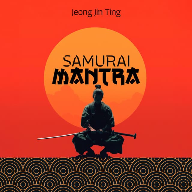 Samurai Mantra: Japanese Rituals - Jeong Jin Ting