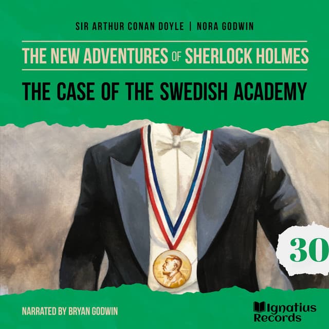 The Case of the Swedish Academy - The New Adventures of Sherlock Holmes