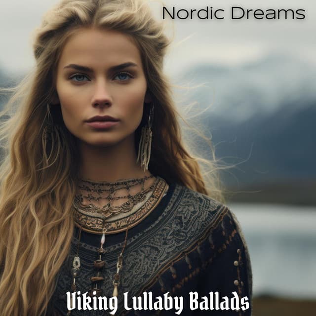 Nordic Dreams: Viking Lullaby Ballads - Native American Music Consort