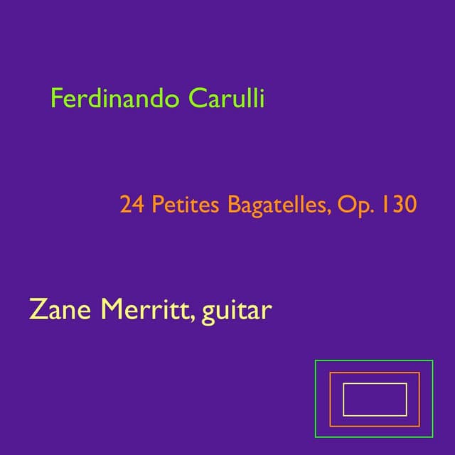 Ferdinando Carulli: 24 Petites Bagatelles, Op. 130 - Ferdinando Carulli