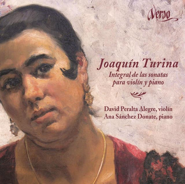 Joaquín Turina: Integral de las sonatas para violín y piano. - Joaquín Turina