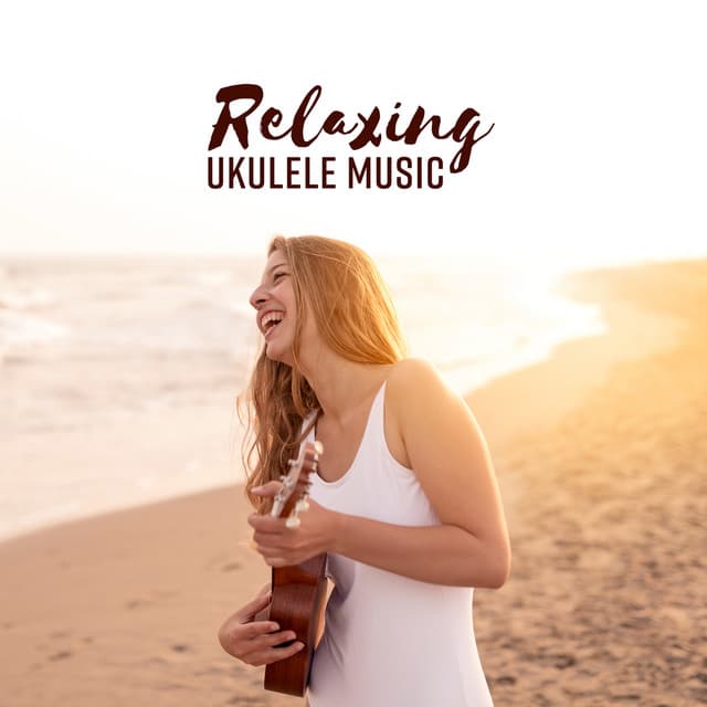 Relaxing Ukulele Music - Beach Spa Paradise, Keep Calm and Be Relaxed - Wellness Sounds Relaxation Paradise