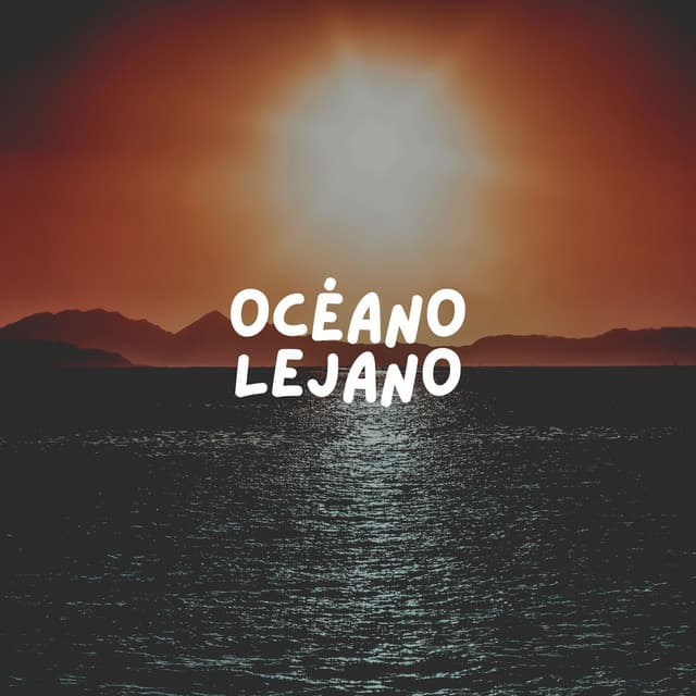 Océano Lejano - Olas del Mar