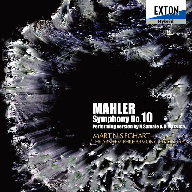 マーラー：交響曲 第10番 （サマーレ&マッツーカ共同補筆版） - Gustav Mahler