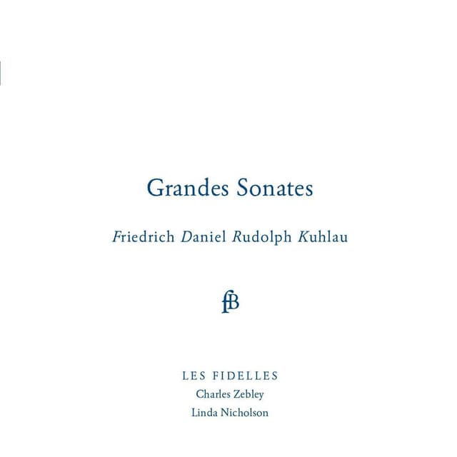 Kuhlau: Grandes Sonates - Friedrich Kuhlau