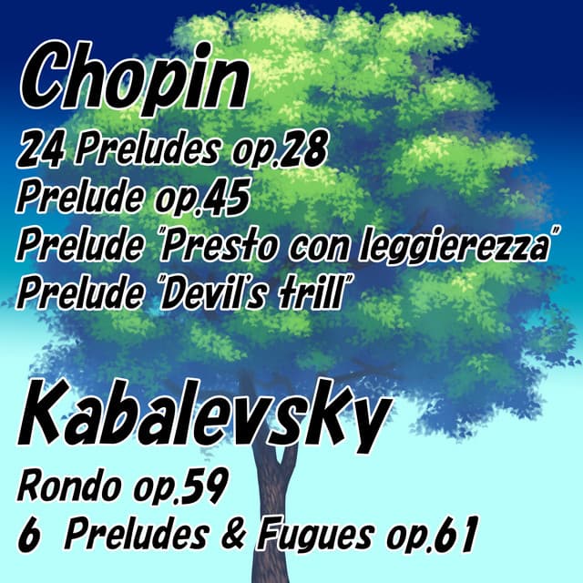 Chopin / Kabalevsky - Pianozone