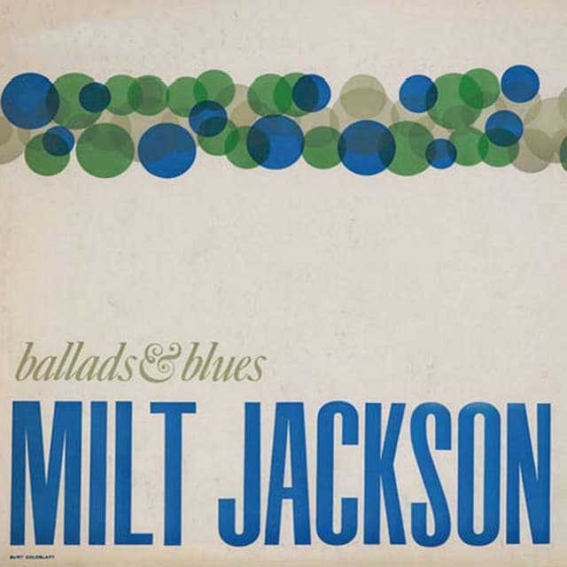 Ballads and Blues - Milt Jackson