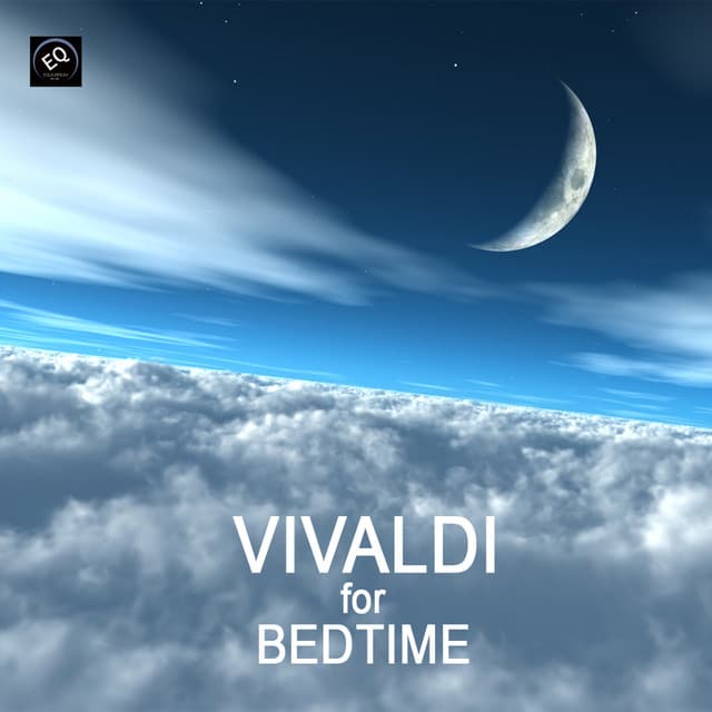 Vivaldi for Bedtime - Toddler Songs and Bedtime Songs to Help Your Baby Sleep Through the Night. Classical Baby Lullaby Songs - Calming Baby Sleep Music Club