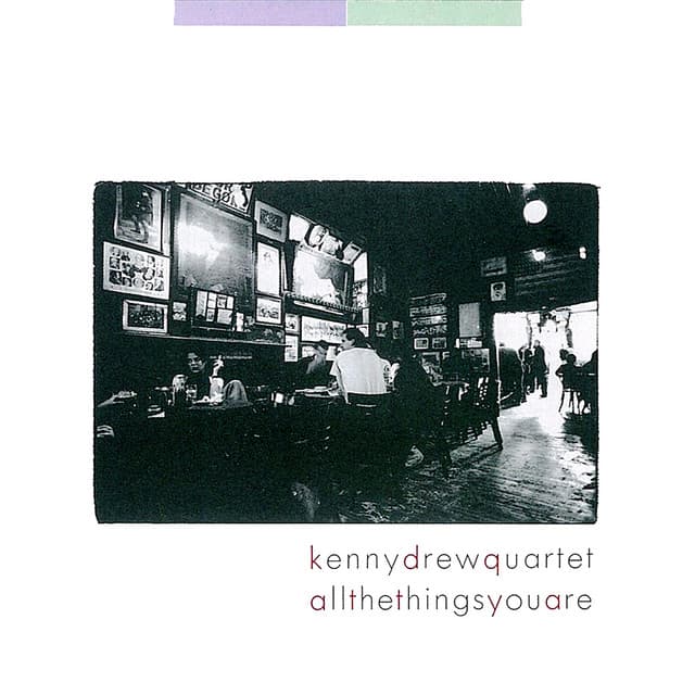 All The Things You Are - Kenny Drew
