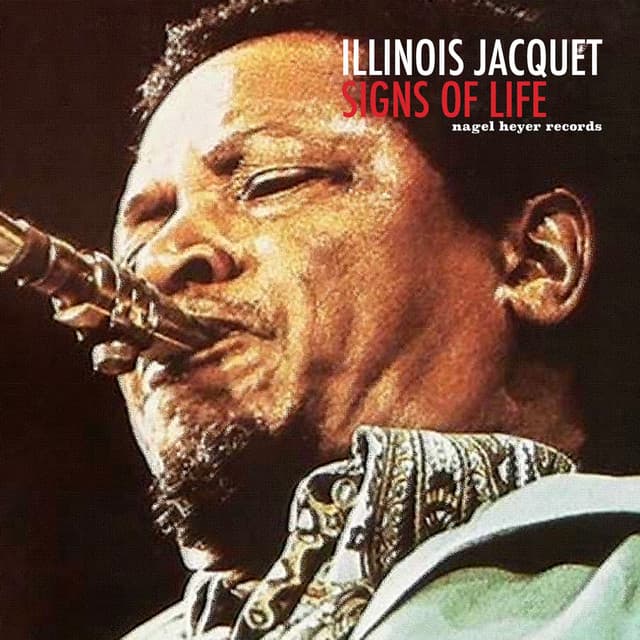Signs of Life - Illinois Jacquet