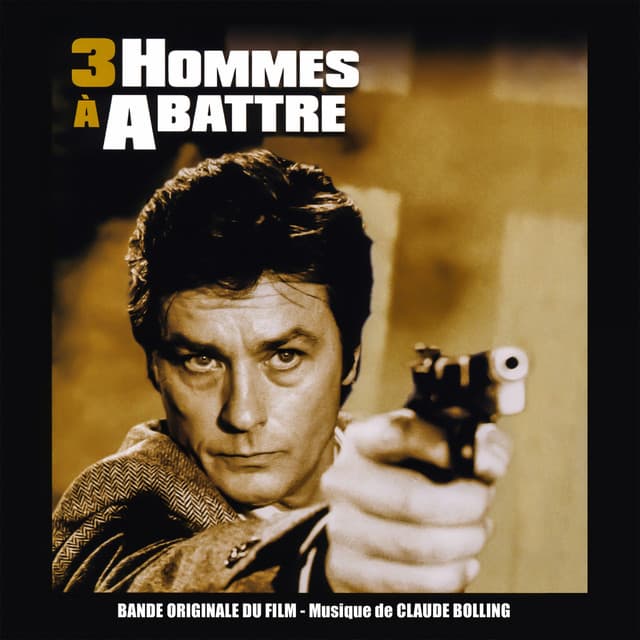 3 hommes à abattre - Claude Bolling