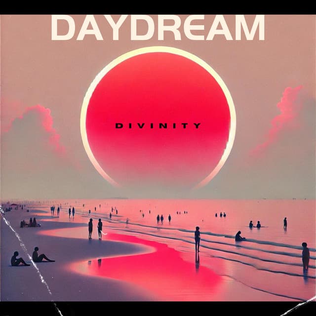 Daydream Divinity - Total Chill Out Empire