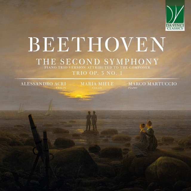 Beethoven: The Second Symphony , Trio Op. 3 No. 1 - Ludwig van Beethoven