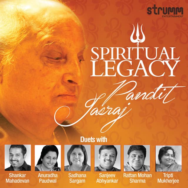 Spiritual Legacy - Pandit Jasraj