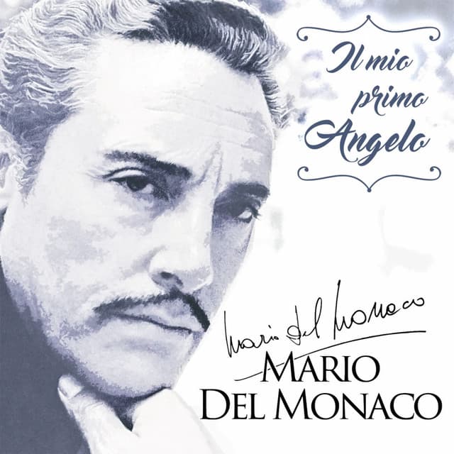 Il mio primo Angelo - Mario del Monaco