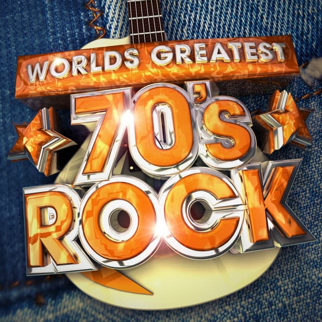 Worlds Greatest 70's Rock - the Only 70s Rock Album You'll Ever Need ! - Rock Masters