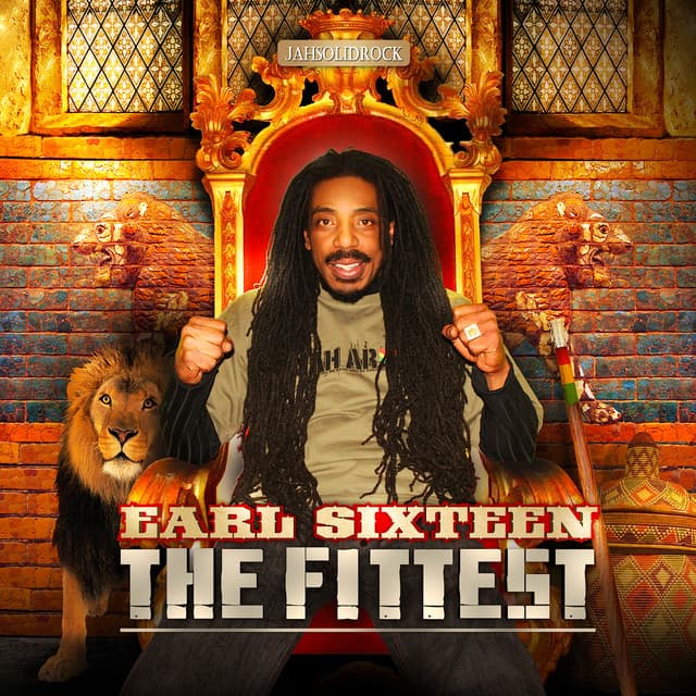 The Fittest - Earl Sixteen