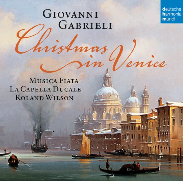 Christmas in Venice - Giovanni Gabrieli