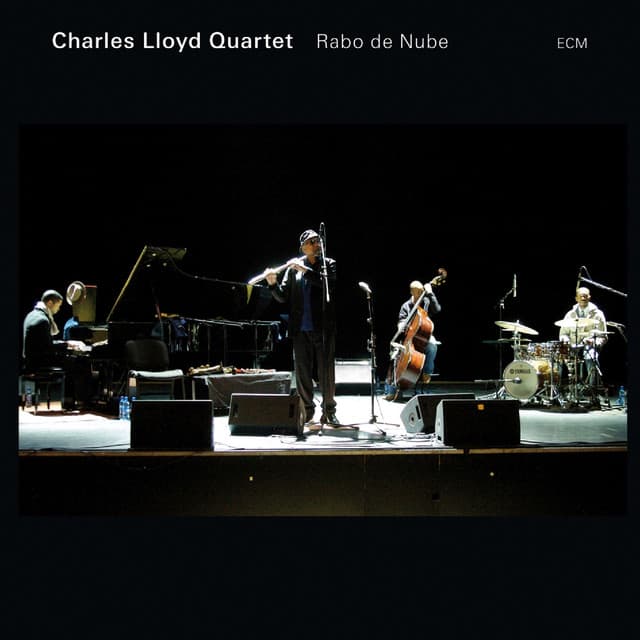 Rabo De Nube - Charles Lloyd Quartet