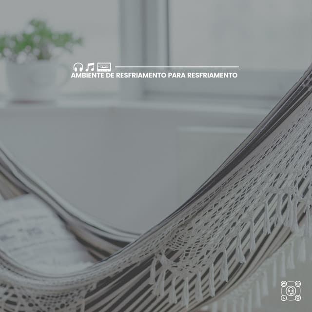 Ambiente de Resfriamento para Resfriamento - Musicoterapia New Age