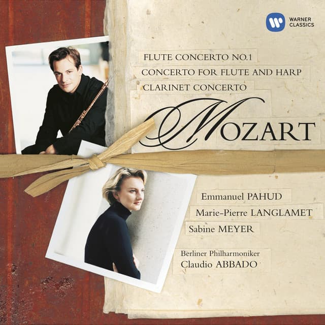 Mozart: Flute Concerto No. 1, K. 313 - Flute and Harp Concerto, K. 299 & Clarinet Concerto, K. 622 - Wolfgang Amadeus Mozart