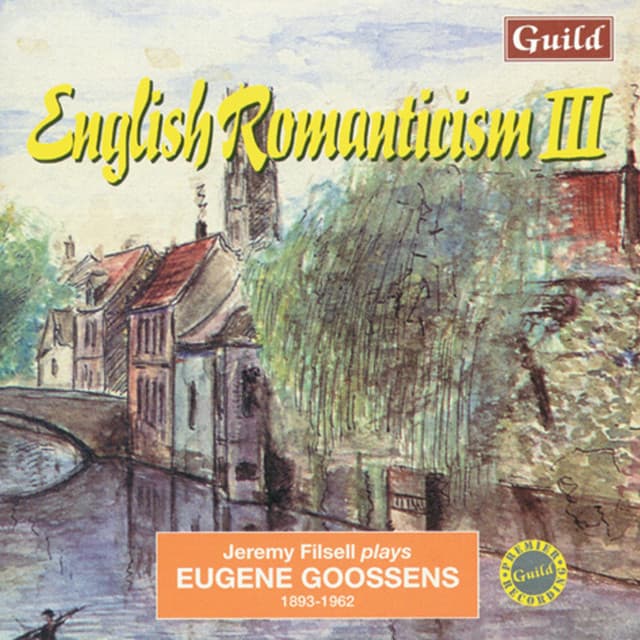 Goossens: Piano Music - Eugene Goossens