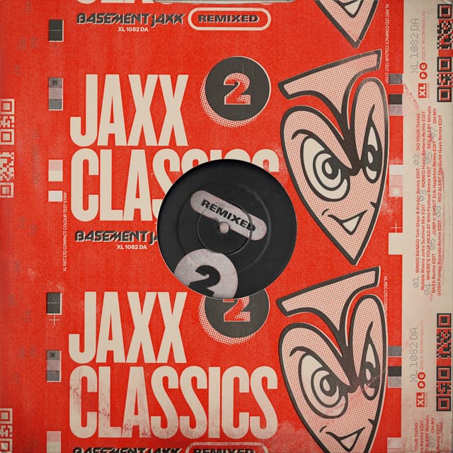 Jaxx Classics Remixed - Basement Jaxx