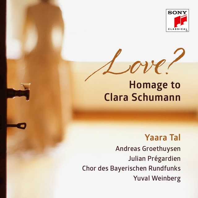 Love? Homage to Clara Schumann - Yaara Tal