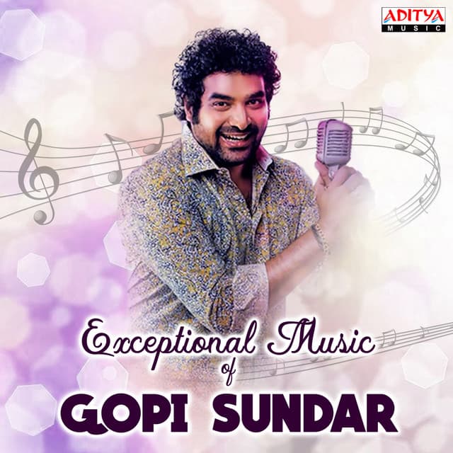 Expectional Music Of Gopi Sundar - Gopi Sundar