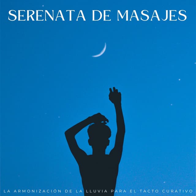 Serenata De Masajes: La Armonización De La Lluvia Para El Tacto Curativo - Lista de reproducción de Lofi