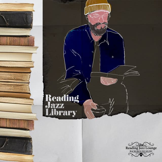 Reading Jazz Library - Reading Jazz Lounge Background Music