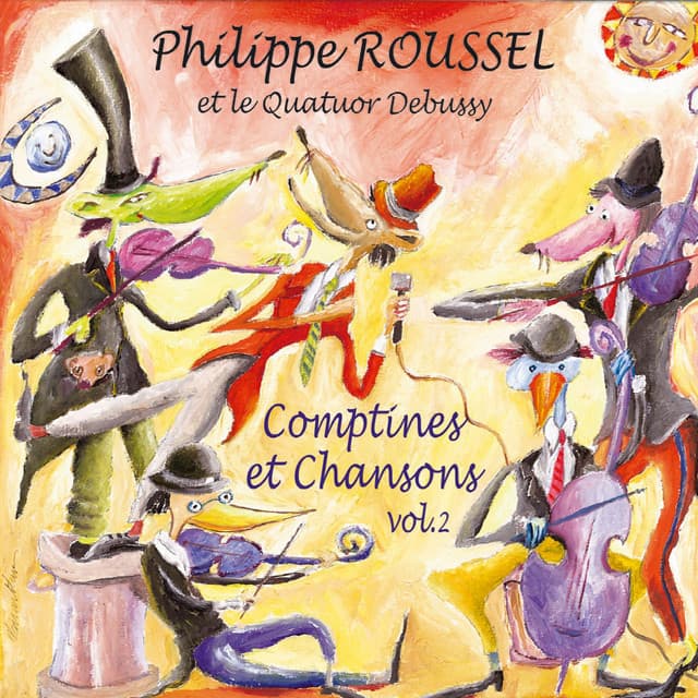 Comptines et chansons, Vol. 2 - Philippe Roussel