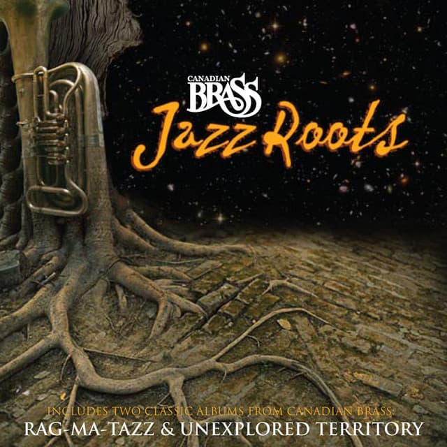 Jazz Roots - Canadian Brass