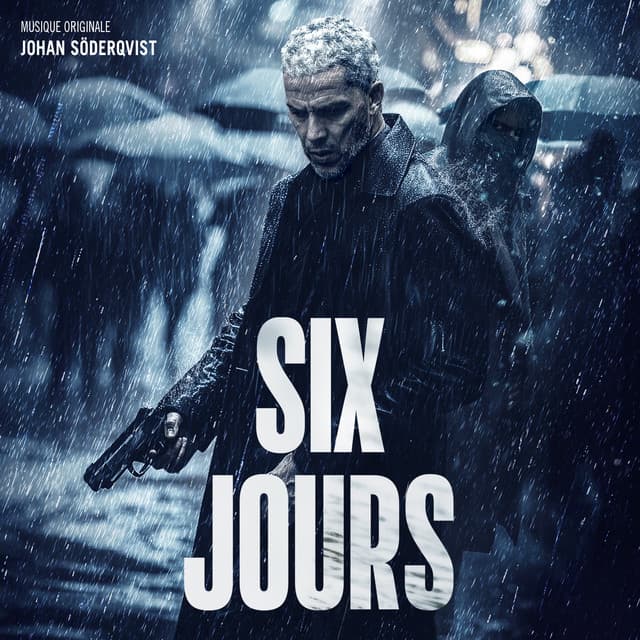 Six jours - Johan Söderqvist