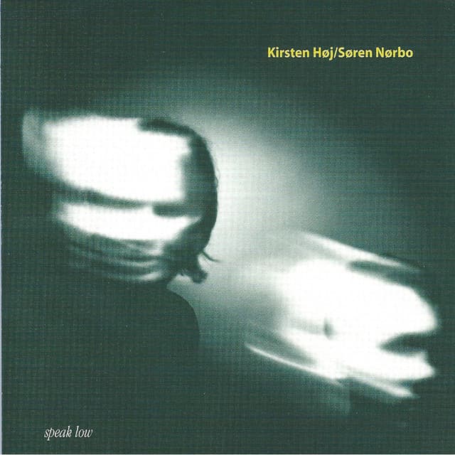 Speak Low - Søren Nørbo