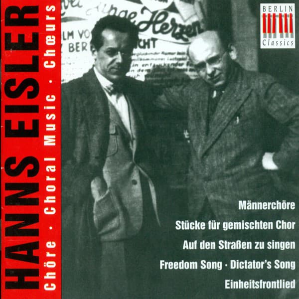 EISLER, H.: Choral Music - Hanns Eisler
