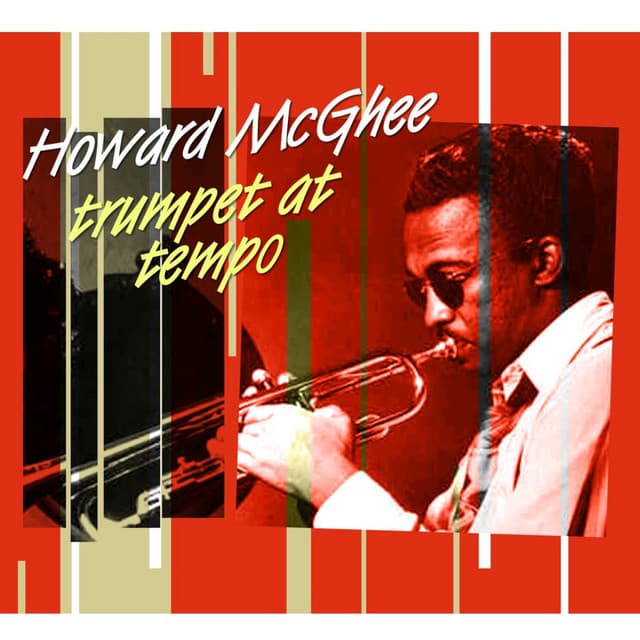 Trumpet At Tempo - Howard McGhee