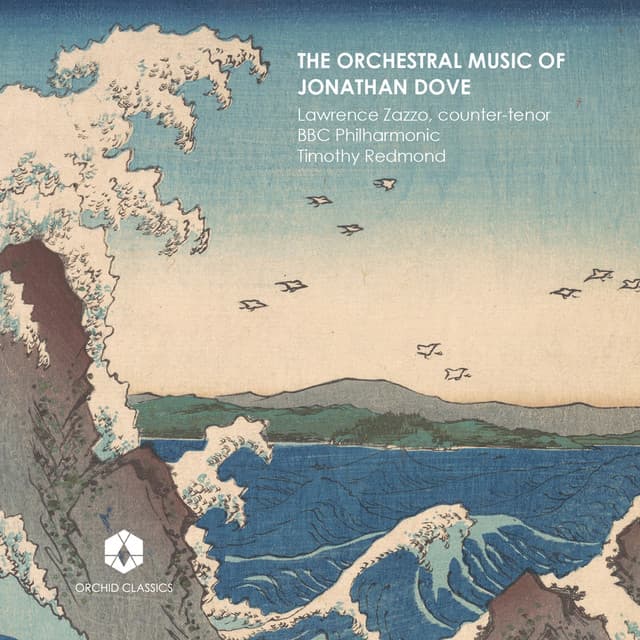 The Orchestral Music of Jonathan Dove - Jonathan Dove