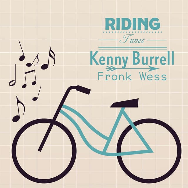 Riding Tunes - Kenny Burrell