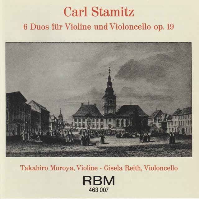 Carl Stamitz: Sechs Duos für Violine und Violoncello Op. 19 - Carl Stamitz