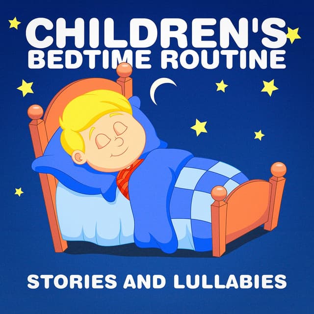 Children's Bedtime Routine - Newborn Baby Lullabies
