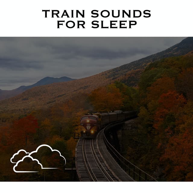 Train Sounds For Sleep - Baby Sleep Spot