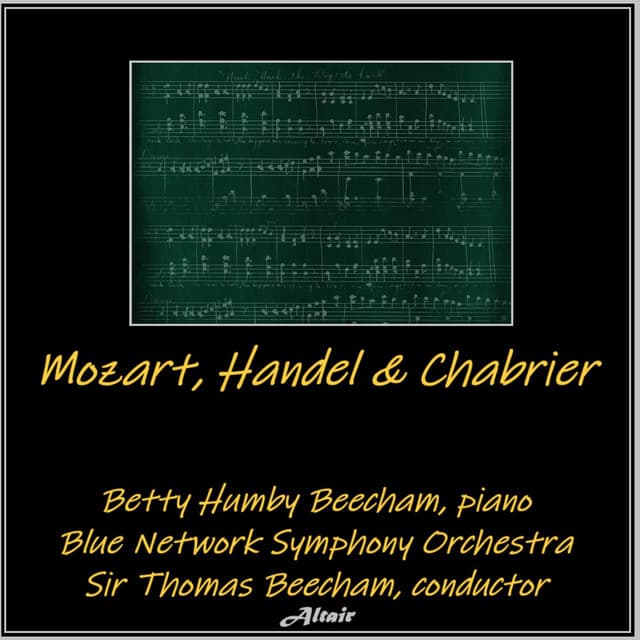 Mozart, Handel & Chabrier - Blue Network Symphony Orchestra