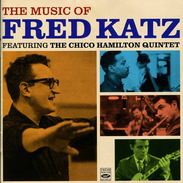 The Music of Fred Katz - Fred Katz