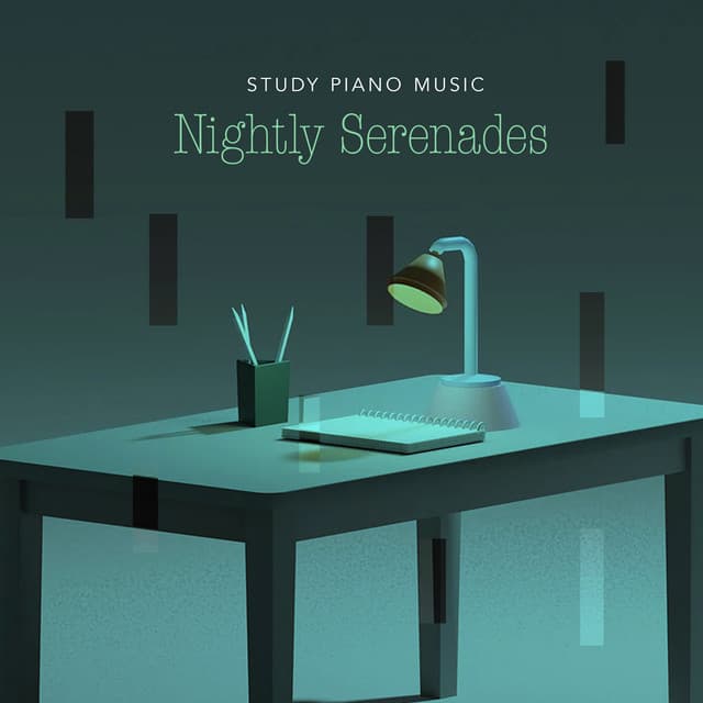 Nightly Serenades - Study Piano Music