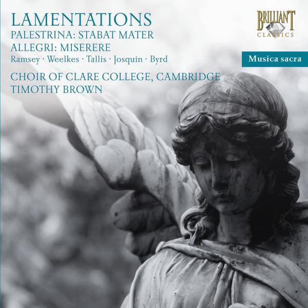 Lamentations - Choir of Clare College, Cambridge